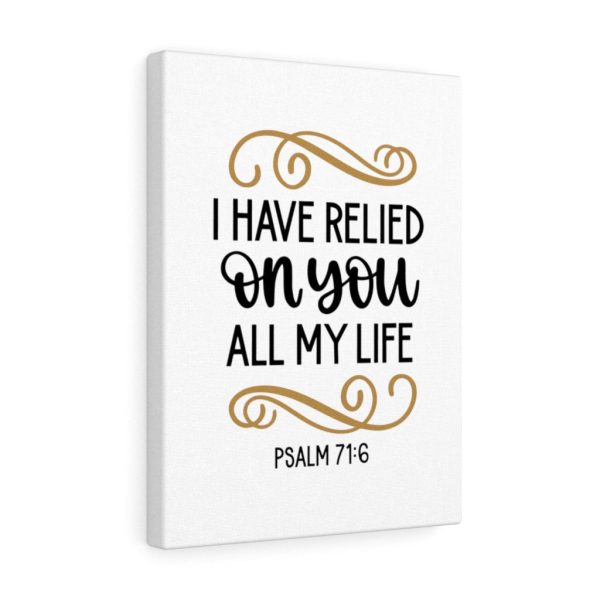 Scripture Canvas Relied On You Psalm 71:6 Christian Bible Verse Meaningful Framed Prints, Canvas Paintings - Image 6