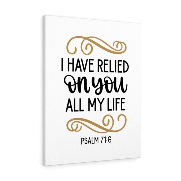 Scripture Canvas Relied On You Psalm 71:6 Christian Bible Verse Meaningful Framed Prints, Canvas Paintings - Image 2