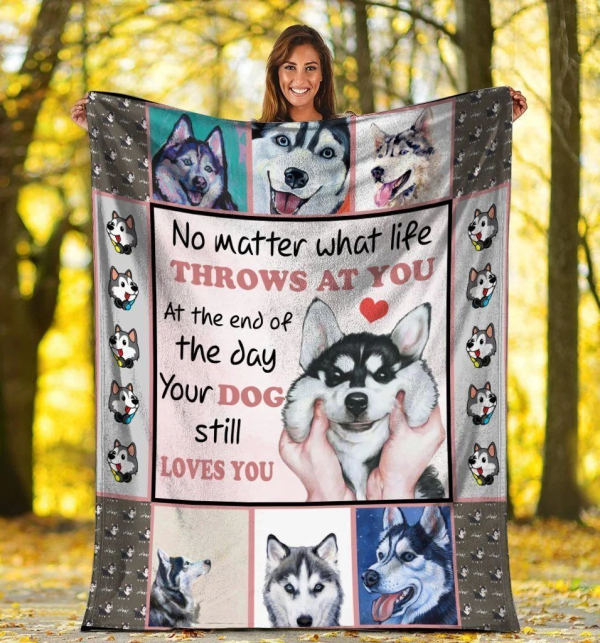 No Matter What Life Throws At You Siberian Husky Dog Fleece Blanket - Image 2