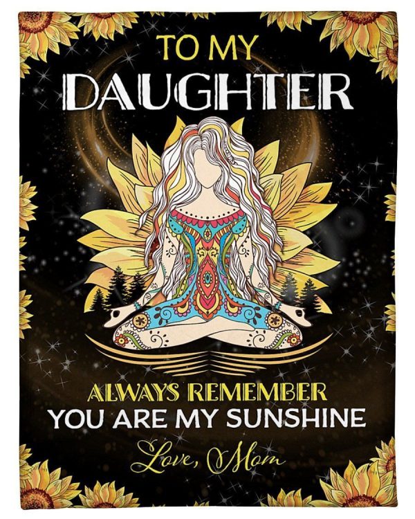 Mom Gift To Daughter You Are My Sunshine Fleece Blanket Fleece Blanket