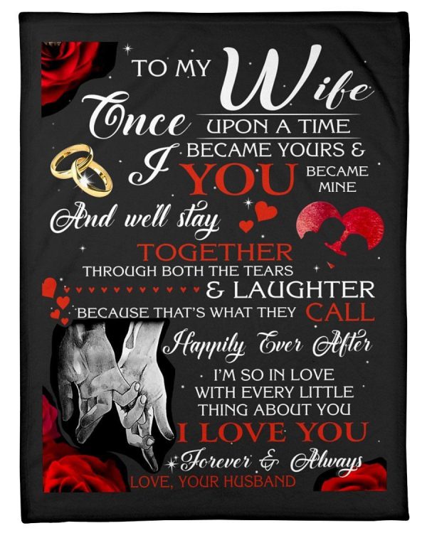 To My Wife I Love You Forever And Always Custom Design Fleece Blanket - Image 5