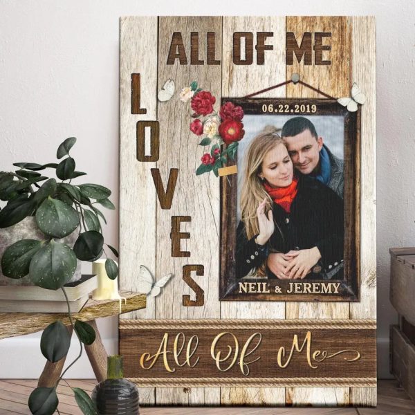 Personalized Canvas Prints, Custom Photo, Gift For Couple, Happy Wedding Anniversary Gift For Husband And Wife, All Of Me Love All Of You Dem Canvas - Image 6